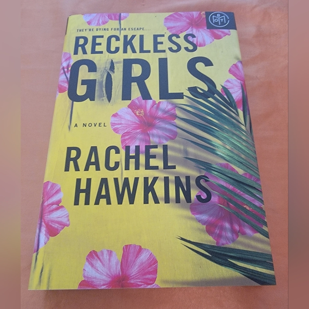Reckless Girls by Rachel Hawkins